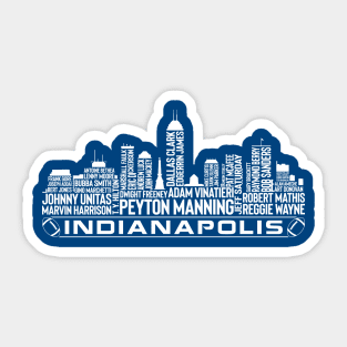 Indianapolis Football Team All Time Legends, Indianapolis City Skyline Sticker